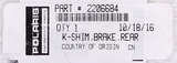 Genuine Polaris Rear Brake Shim Part Number - 2206684