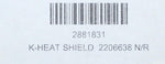 Polaris K-Heat Shield Kit 2206638 PN 2881831