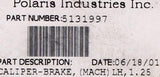 Genuine Polaris Front Caliper Part Number - 5131997