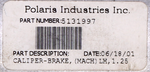 Genuine Polaris Front Caliper Part Number - 5131997