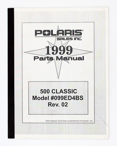 Polaris 500 Classic Parts Manual 99" PN 9914830