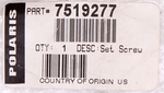 Genuine Polaris Set Screw Part Number - 7519277