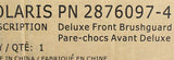 Polaris Brush Guard PN 2876097-418