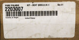 Genuine Polaris Heat Shield Kit Part Number - 2203007