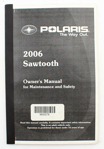 Genuine Polaris 2006 Sawtooth Owners Manual Part Number - 9920278