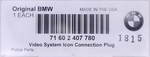 Genuine BMW Video System Icon Connection Plug Part Number - 71602407780