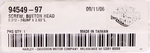 Genuine Harley-Davidson Chrome Screw Part Number - 94549-97