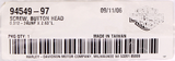 Genuine Harley-Davidson Chrome Screw Part Number - 94549-97