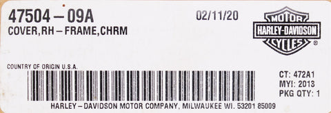 Harley-Davidson RH Frame Cover (Chrome) Part Number - 47504-09A