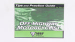 Kawasaki Tips & Practice Guide For The Off Highway Motorcyclist PN 99929-1463