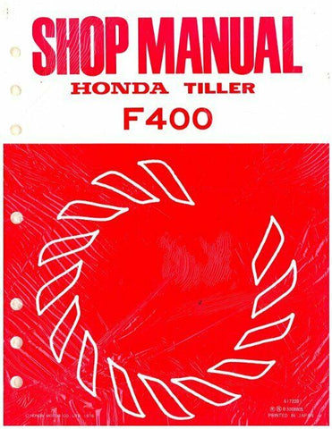 Honda Tiller F400 Shop Manual Part Number - 6172301