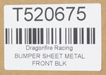 Dragonfire Racing Bumper Sheet Metal, Front Part Number - 03-1011 / T520675