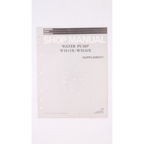 Genuine Honda Water WH15X WH20X Shop Manual Supplement Part Number - 61YB700Y