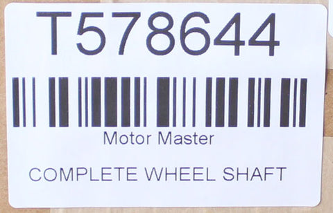 Motor Master Complete Wheel CV Shaft PN 54053 / T578644